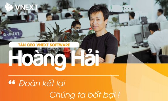 Chân dung Tân CEO - VNEXT SOFTWARE